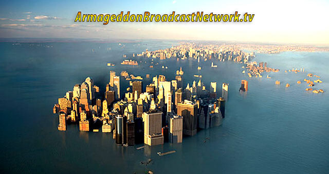 Seas and Water Levels Rise Globally - Armageddon Broadcast Network